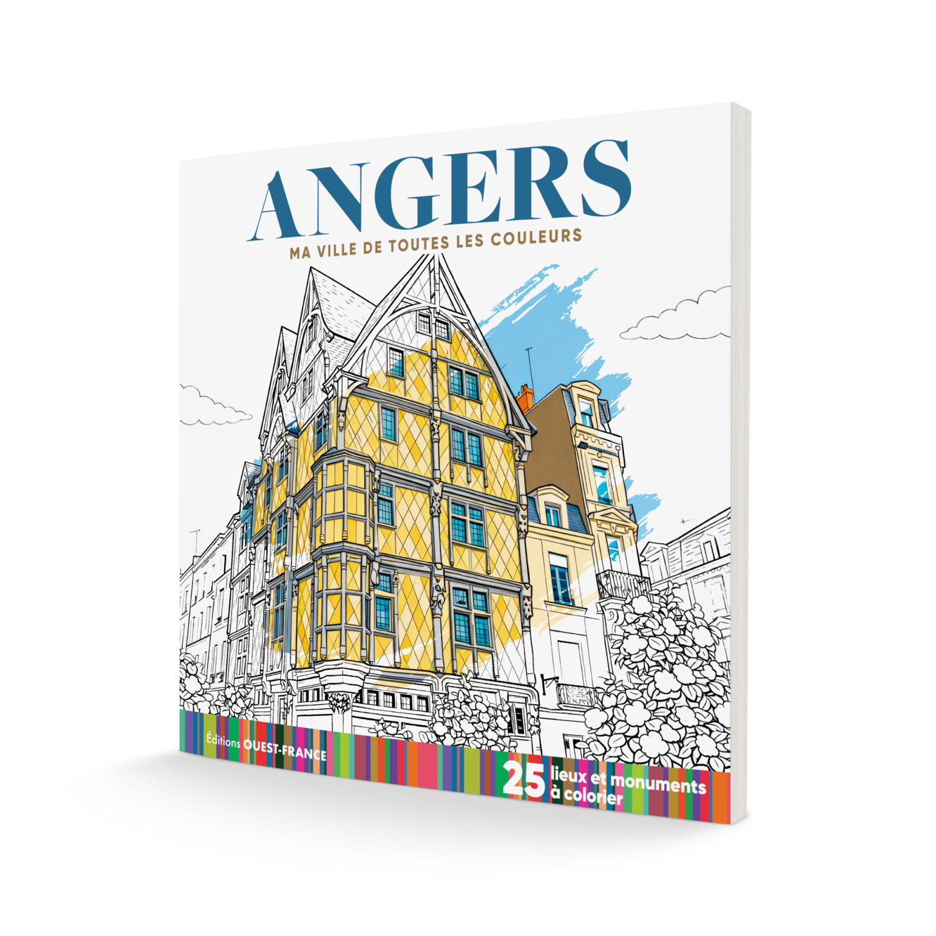 Angers - ma ville de toutes les couleurs - cahier de coloriage