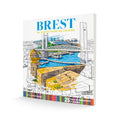 Brest - ma ville de toutes les couleurs - cahier de coloriage