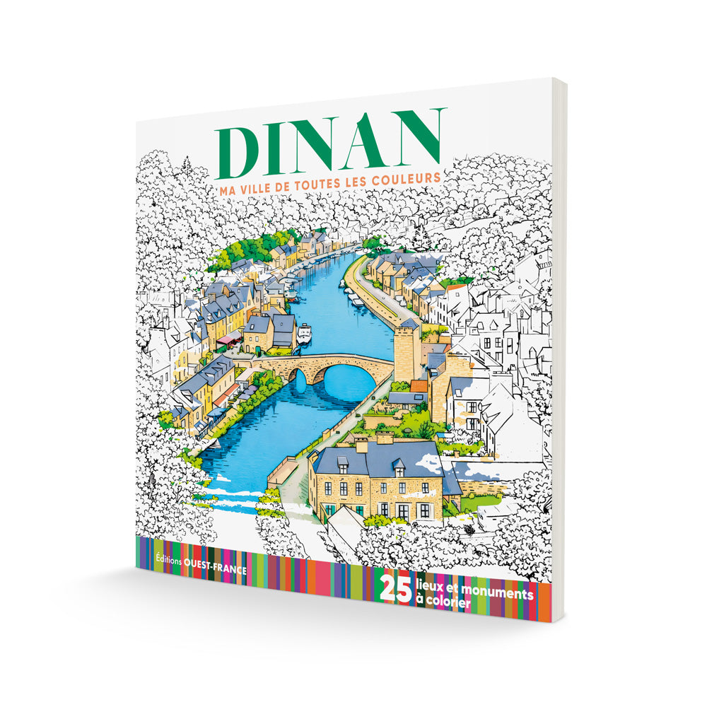 Dinan - ma ville de toutes les couleurs - cahier de coloriage